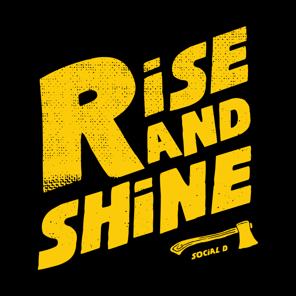Rise & Shine t-shirt | The Social Dept.