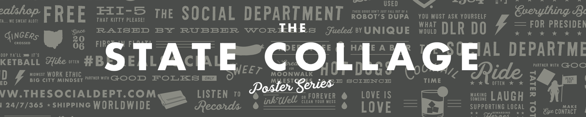 STATE COLLAGE SERIES – The Social Dept.