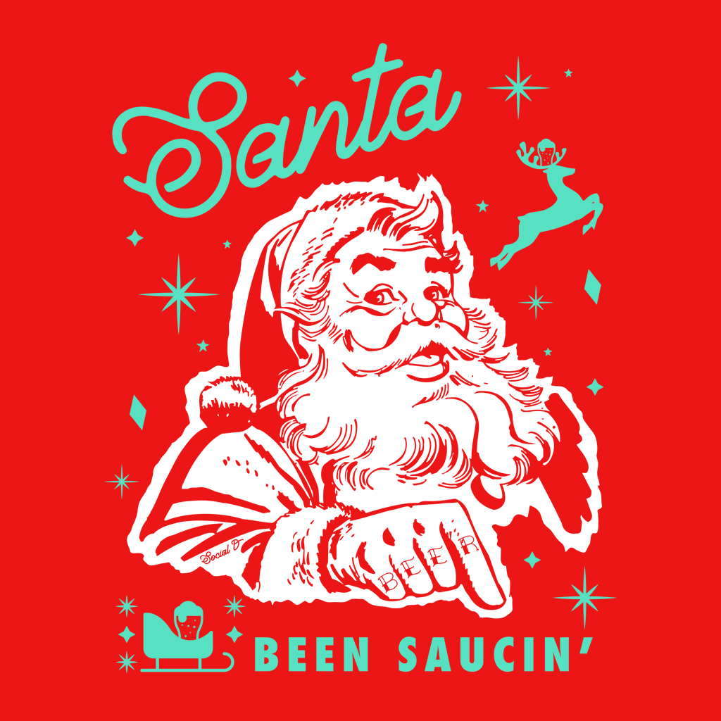 Santa Been Saucin | Holly Jolly Graphic T | The Social Dept.
