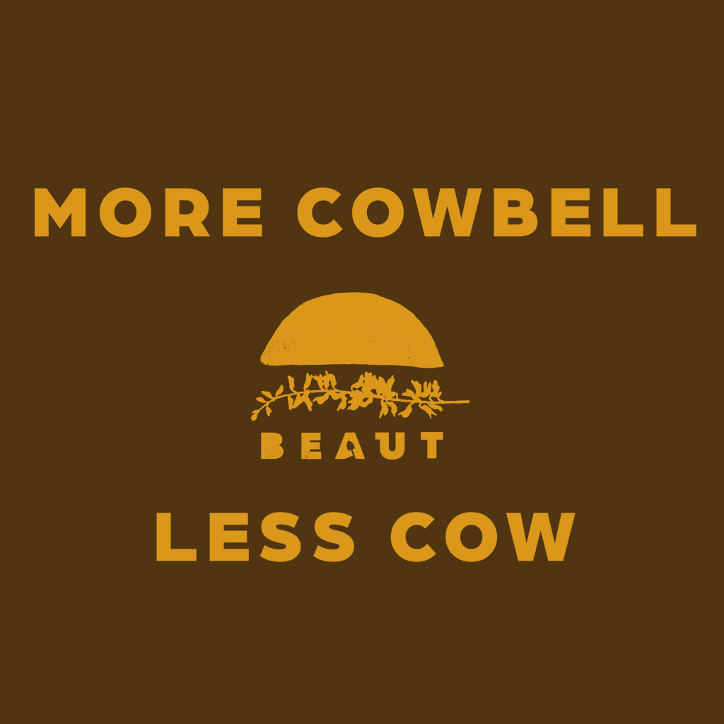 Beaut Burger | More Cowbell, Less Cow | The Social Dept.
